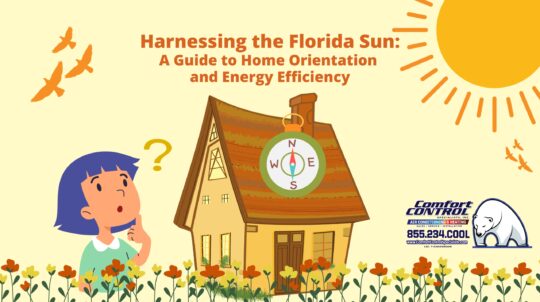 Harnessing the Florida Sun, Home Orientation, Energy Efficiency